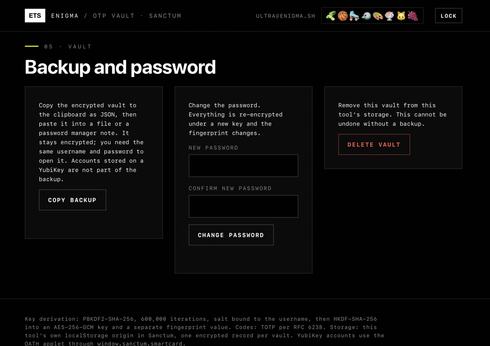 Backup and password: copy the encrypted vault, change the password or delete it.