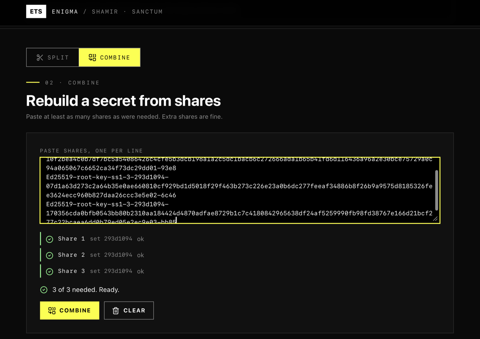 Combine: pasted shares checked one by one before the secret is rebuilt.